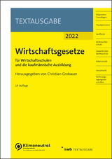 Wirtschaftsgesetze für Wirtschaftsschulen und die kaufmännische Ausbildung - 