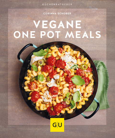 Vegane One-Pot-Meals - Corinna Schober