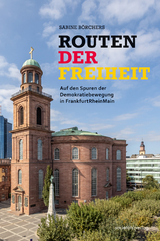 Routen der Freiheit - Sabine Börchers