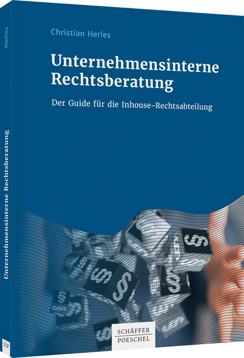 Unternehmensinterne Rechtsberatung - Christian Herles