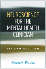 Neuroscience for the Mental Health Clinician - Steven R. Pliszka