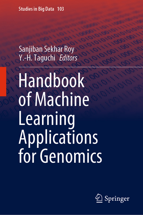 Handbook of Machine Learning Applications for Genomics - 