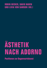 Ästhetik nach Adorno - 
