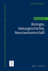 Band IV: Biologie, Naturgeschichte, Neurowissenschaft - Dirk Hartmann