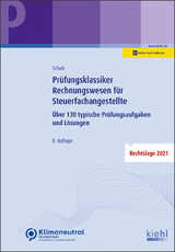 Prüfungsklassiker Rechnungswesen für Steuerfachangestellte - Schulz, Heiko