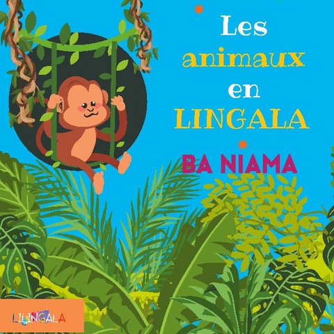 Les animaux en lingala pour enfants -  Lilingala