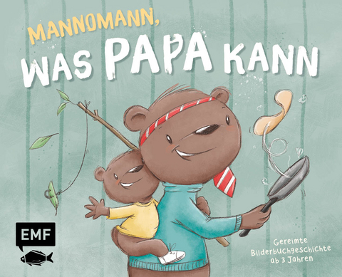 Mannomann, was Papa kann