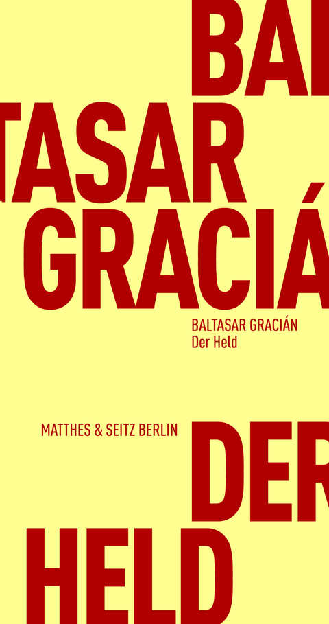 Der Held - Baltasar Gracian