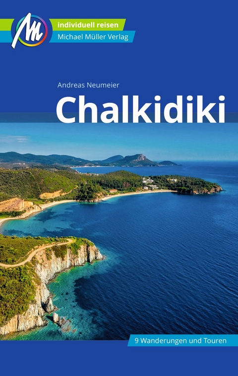 Chalkidiki Reiseführer Michael Müller Verlag - Andreas Neumeier