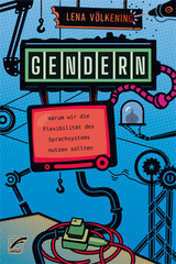 Gendern - Lena Völkening