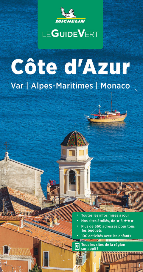 Côte d'Azur : Var, Alpes-Maritimes, Monaco -  Manufacture française des pneumatiques Michelin