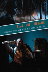 Tear the Curtain! -  Kevin Kerr,  Jonathon Young