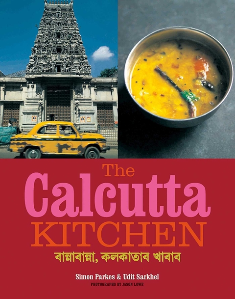 The Calcutta Kitchen - Simon Parkes, Udit Sarkhel