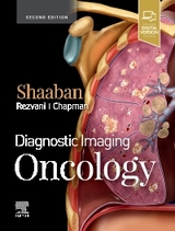 Diagnostic Imaging: Oncology - Shaaban, Akram M.