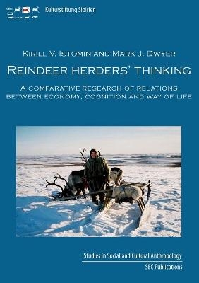 Reindeer herder's thinking - Kirill Istomin, Mark Dwyer