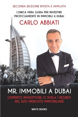 Mr. Immobili a Dubai - Carlo Abbiati