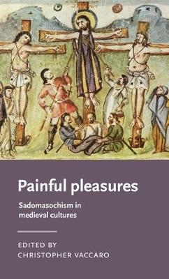 Painful Pleasures - 