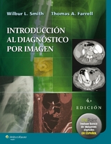 Introducción al diagnóstico por imagen - Smith, Wilbur L.; FARRELL
