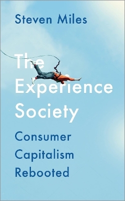 The Experience Society - Steven Miles