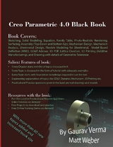 Creo Parametric 4.0 Black Book - Gaurav Verma, Matt Weber