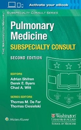 The Washington Manual Pulmonary Medicine Subspecialty Consult - Shifren, Adrian; Byers, Derek E.; Witt, Chad A.