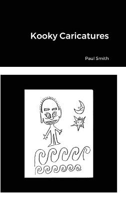 Kooky Caricatures - Paul Smith