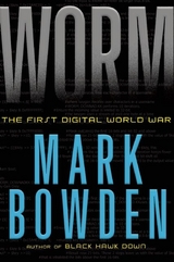 Worm -  Mark Bowden