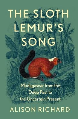 The Sloth Lemur’s Song - Alison Richard