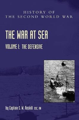 War at Sea 1939-45 - Captain S W Roskill