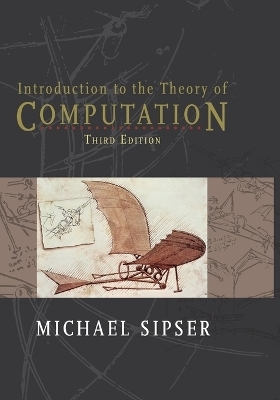 Introduction to the Theory of Computation - Michael Sipser