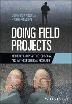 Doing Field Projects - John Forrest