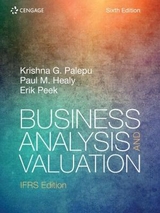 Business Analysis and Valuation: IFRS - Peek, Erik; Palepu, Krishna; Healy, Paul