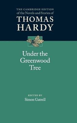 Under the Greenwood Tree - Thomas Hardy