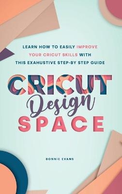 Cricut Design Space - Bonnie Evans