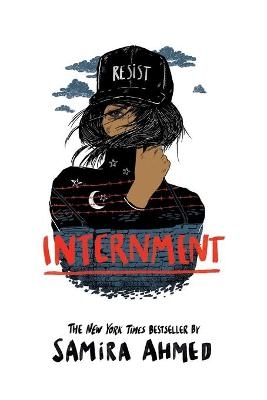 Internment - Samira Ahmed