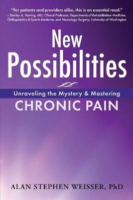 New Possibilities - Alan S Weisser