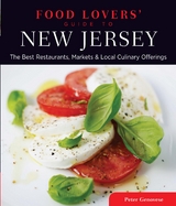 Food Lovers' Guide to(R) New Jersey -  Peter Genovese