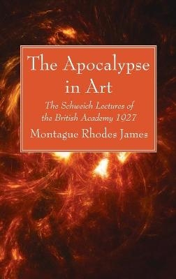 The Apocalypse in Art - Montague Rhodes James