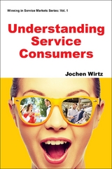 Understanding Service Consumers - Jochen Wirtz