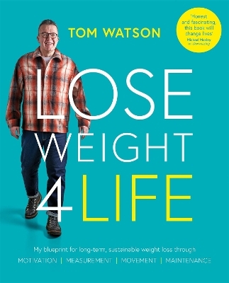 Lose Weight 4 Life - Tom Watson
