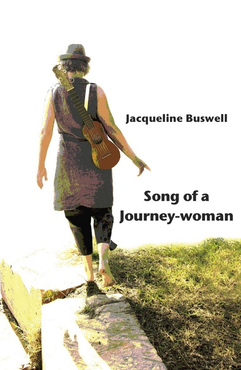 Song of a Journey-woman - Jacqueline Buswell