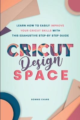 Cricut Design Space - Bonnie Evans