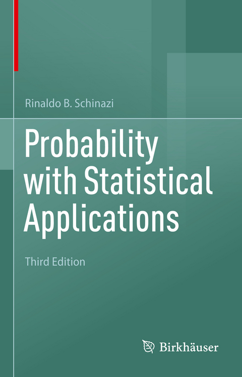 Probability with Statistical Applications - Rinaldo B. Schinazi