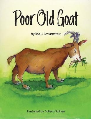 Poor Old Goat - Ida J Lewenstein