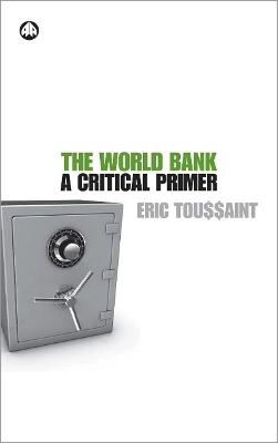 The World Bank - Éric Toussaint