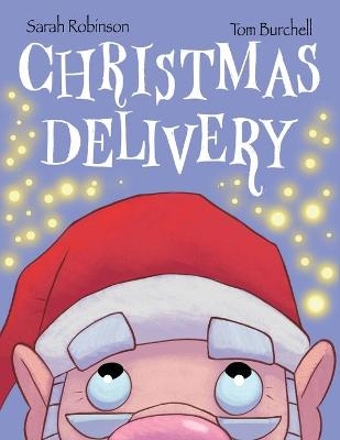 Christmas Delivery - Sarah Robinson