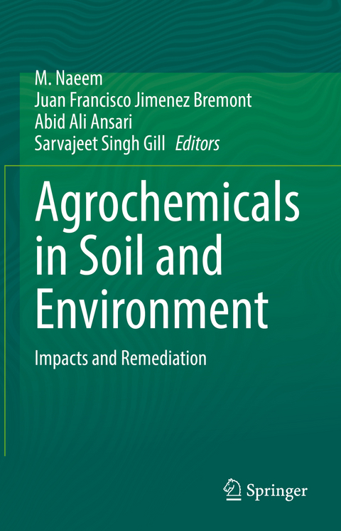 Agrochemicals in Soil and Environment - 