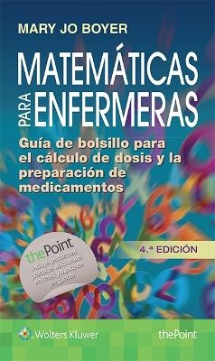 Matemáticas para enfermeras - Mary Jo Boyer