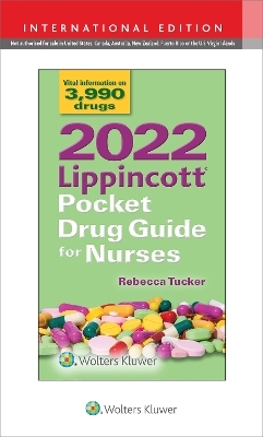 2022 Lippincott Pocket Drug Guide for Nurses - Rebecca Tucker