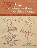 250 New Continuous-Line Quilting Designs -  Laura Lee Fritz